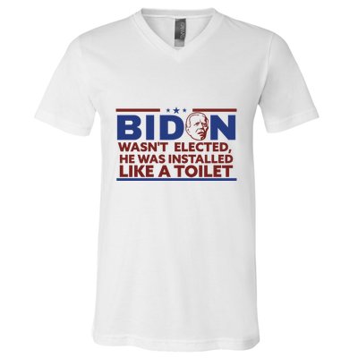 Biden Wasn’T Elected He Was Installed Like A Toilet V-Neck T-Shirt