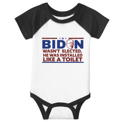 Biden Wasn’T Elected He Was Installed Like A Toilet Infant Baby Jersey Bodysuit