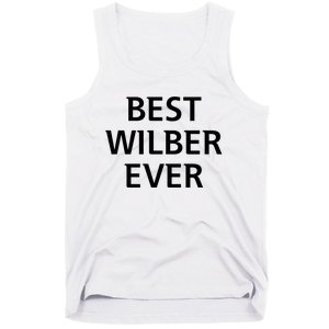 Best Wilber Ever Funny Personalized First Name Tank Top