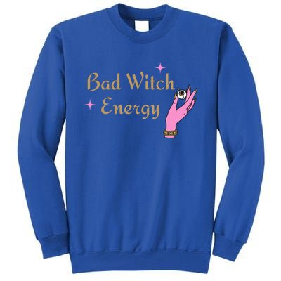 Bad Witch Energy Eyeball Spooky Halloween Vibes Gift Tall Sweatshirt