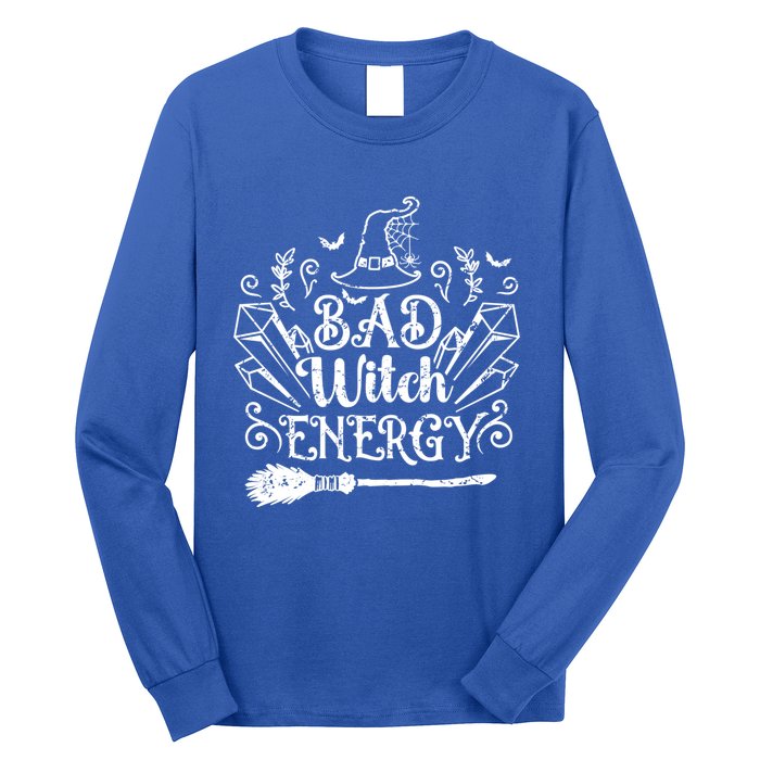 Bad Witch Energy Halloween Bad Attitude Crystal Herb Wiccan Cute Gift Long Sleeve Shirt