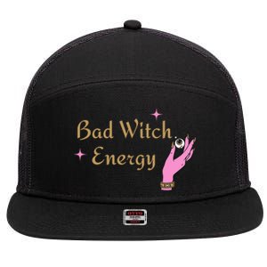 Bad Witch Energy Halloween Gift 7 Panel Mesh Trucker Snapback Hat