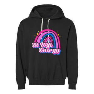 Bi Wife Energy Bisexual Pride Bisexual Flag LGBTQ Support Garment-Dyed Fleece Hoodie