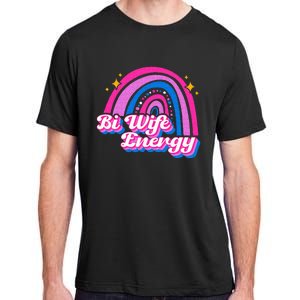 Bi Wife Energy Bisexual Pride Bisexual Flag LGBTQ Support Adult ChromaSoft Performance T-Shirt