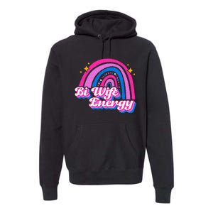 Bi Wife Energy Bisexual Pride Bisexual Flag LGBTQ Support Premium Hoodie