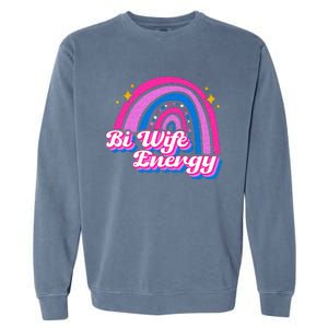 Bi Wife Energy Bisexual Pride Bisexual Flag LGBTQ Support Garment-Dyed Sweatshirt