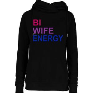 Bi Wife Energy Bisexual Bi Pride Womens Funnel Neck Pullover Hood