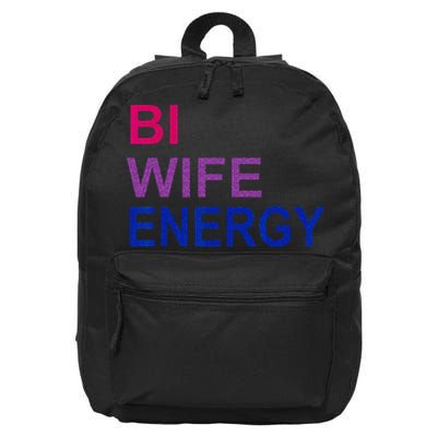 Bi Wife Energy Bisexual Bi Pride 16 in Basic Backpack