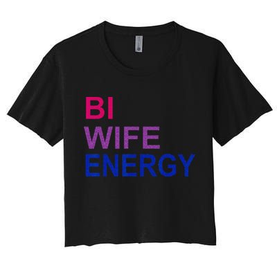 Bi Wife Energy Bisexual Bi Pride Crop Top