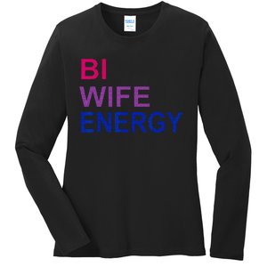 Bi Wife Energy Bisexual Bi Pride Ladies Long Sleeve Shirt