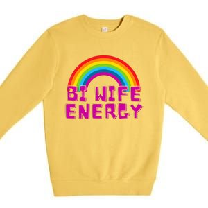 Bi Wife Energy Bisexual Pride Bisexual Flag Bi Pride Premium Crewneck Sweatshirt