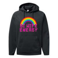 Bi Wife Energy Bisexual Pride Bisexual Flag Bi Pride Performance Fleece Hoodie