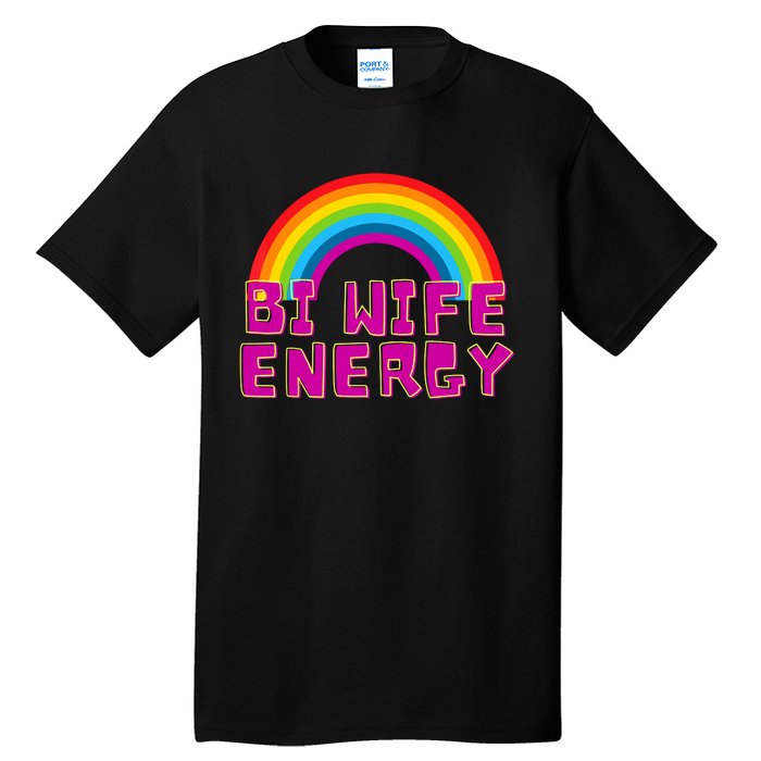 Bi Wife Energy Bisexual Pride Bisexual Flag Bi Pride Tall T-Shirt