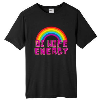 Bi Wife Energy Bisexual Pride Bisexual Flag Bi Pride Tall Fusion ChromaSoft Performance T-Shirt