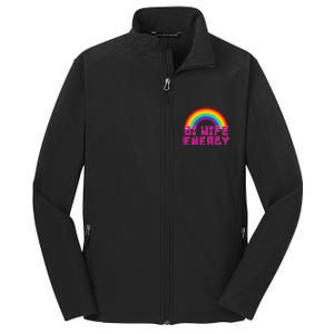 Bi Wife Energy Bisexual Pride Bisexual Flag Bi Pride Core Soft Shell Jacket