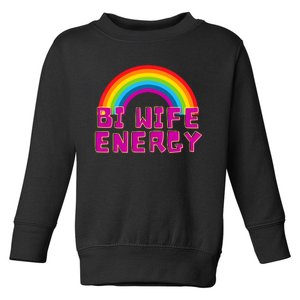 Bi Wife Energy Bisexual Pride Bisexual Flag Bi Pride Toddler Sweatshirt