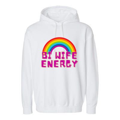 Bi Wife Energy Bisexual Pride Bisexual Flag Bi Pride Garment-Dyed Fleece Hoodie