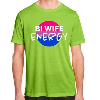 Bi Wife Energy Bisexual Pride Bisexual Flag Bi Pride Adult ChromaSoft Performance T-Shirt