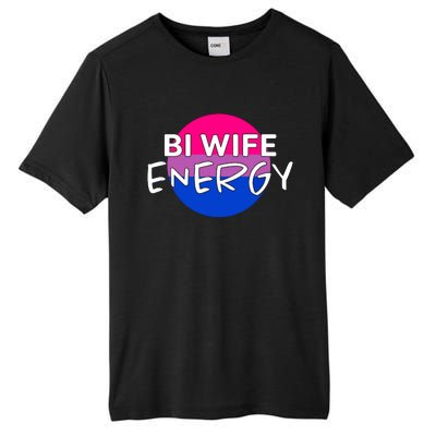 Bi Wife Energy Bisexual Pride Bisexual Flag Bi Pride Tall Fusion ChromaSoft Performance T-Shirt