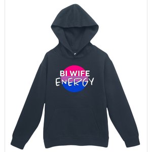 Bi Wife Energy Bisexual Pride Bisexual Flag Bi Pride Urban Pullover Hoodie