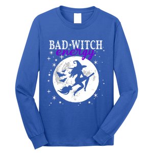 Bad Witch Energy Magic Moon And Stars And Bats Halloween Funny Gift Long Sleeve Shirt