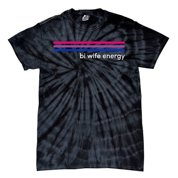 Bi Wife Energy Bisexual Pride Flag Bisexuality LGBTQ Tie-Dye T-Shirt