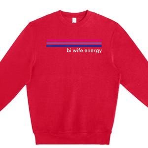 Bi Wife Energy Bisexual Pride Flag Bisexuality LGBTQ Premium Crewneck Sweatshirt