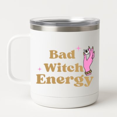 Bad Witch Energy Meaningful Gift 12 oz Stainless Steel Tumbler Cup