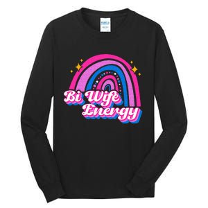 Bi Wife Energy Bisexual Pride Bisexual Flag LGBTQ Support Tall Long Sleeve T-Shirt