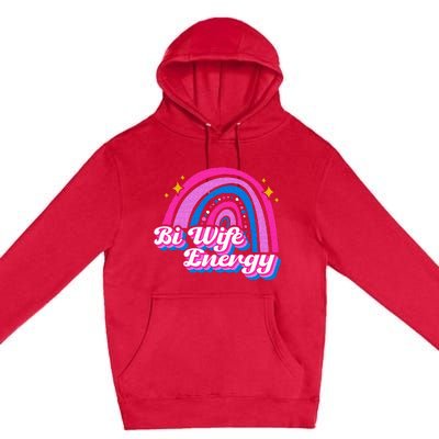 Bi Wife Energy Bisexual Pride Bisexual Flag LGBTQ Support Premium Pullover Hoodie