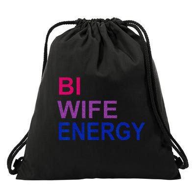 Bi Wife Energy Bisexual Bi Pride Drawstring Bag