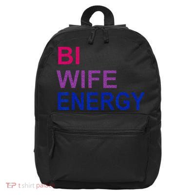 Bi Wife Energy Bisexual Bi Pride 16 in Basic Backpack
