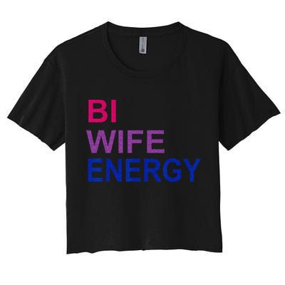 Bi Wife Energy Bisexual Bi Pride Crop Top