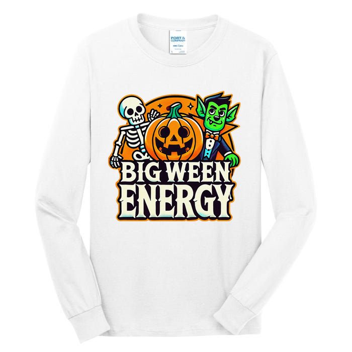 Big Ween Energy Halloween Funny Tall Long Sleeve T-Shirt