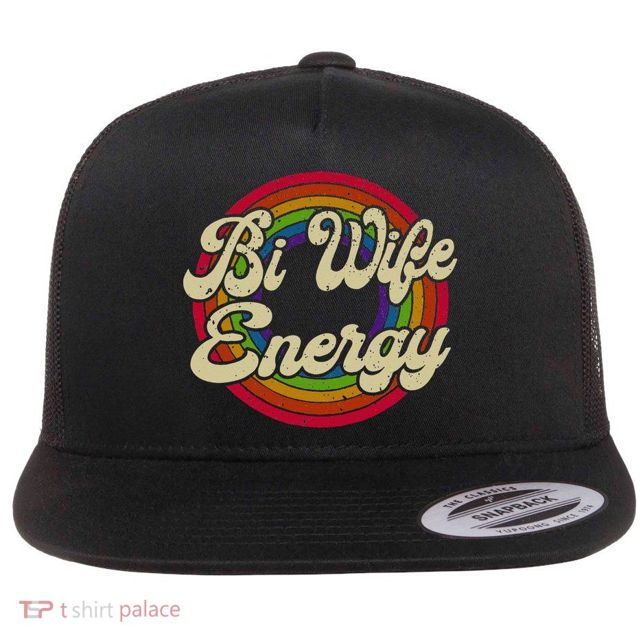 Bi Wife Energy LGBTQ Retro Vintage Flatbill Hat