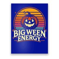 Big Ween Energy Carved Pumpkins Poster