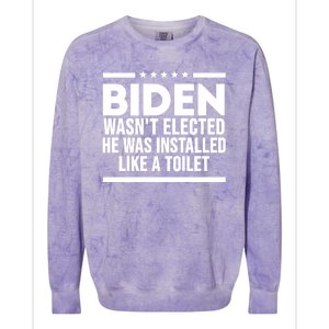 Biden Wasn’t Elected He Was Installed Like A Toilet Colorblast Crewneck Sweatshirt