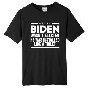 Biden Wasn’t Elected He Was Installed Like A Toilet Tall Fusion ChromaSoft Performance T-Shirt