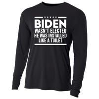 Biden Wasn’t Elected He Was Installed Like A Toilet Cooling Performance Long Sleeve Crew