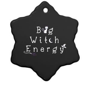 Big Witch Energy Cute Cat Halloween Witchy Gift Funny Gift Ceramic Star Ornament