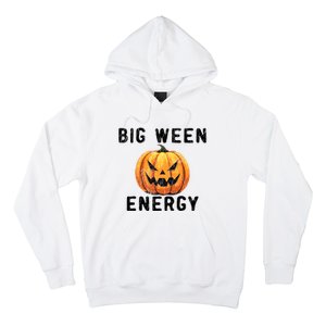 Big Ween Energy Spooky Pumpkin Face Halloween Hoodie