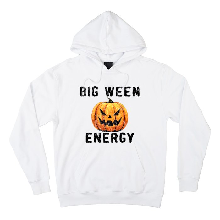 Big Ween Energy Spooky Pumpkin Face Halloween Hoodie