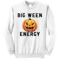 Big Ween Energy Spooky Pumpkin Face Halloween Sweatshirt