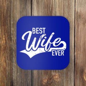 Best Wife Ever Gift Coaster