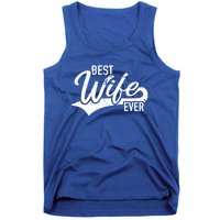 Best Wife Ever Gift Tank Top