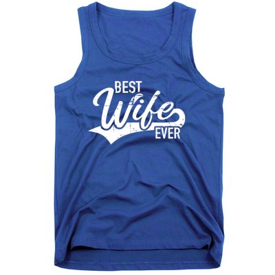 Best Wife Ever Gift Tank Top