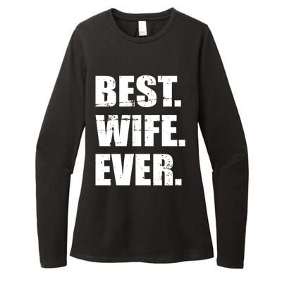 Best Wife Ever Gift Womens CVC Long Sleeve Shirt