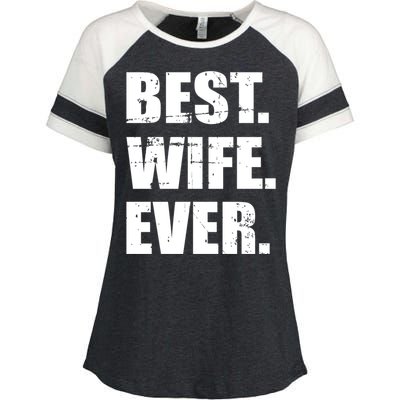 Best Wife Ever Gift Enza Ladies Jersey Colorblock Tee