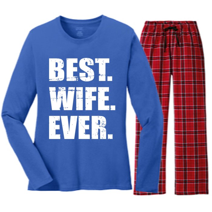 Best Wife Ever Gift Women's Long Sleeve Flannel Pajama Set 