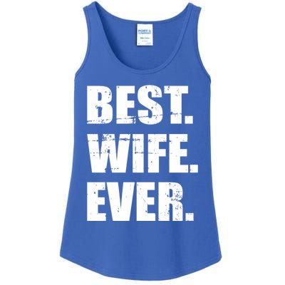 Best Wife Ever Gift Ladies Essential Tank